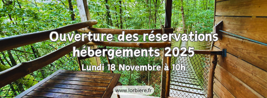 ouverture réservation hébergements 2025